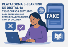 Plataforma e-learning de Digital-IA tiene cursos gratuitos para enfrentar los retos de la desinformación en Colombia