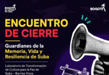 ENCUENTRO DE CIERRE. Guardianes de la Memoria, Vida y Resiliencia de Suba.